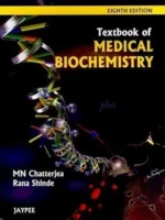 Textbook of Medical Biochemistry by MN Chatterjea