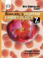 Sharjeel’s Human Embryology 7th Edition