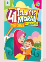 41 Islamic Moral Stories For Children