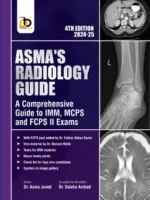 Asma’s Radiology Guide 4th Edition 2024-25