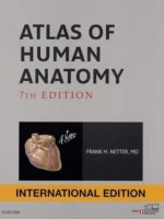 Atlas of Human Anatomy by Frank H. Netter