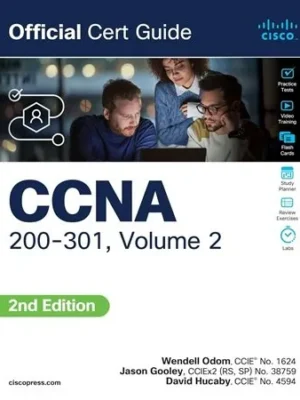 CCNA 200-301 Official Cert Guide Volume 2 Wendell Odom 2nd Edition