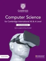 Cambridge AS & A Level Computer Science Coursebook 2nd Edition