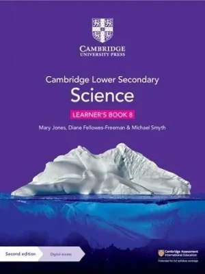 Cambridge Lower Secondary Science Learner’s Book 8 2nd Edition (UK)