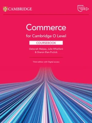 Cambridge O Level Commerce Coursebook 3rd Edition