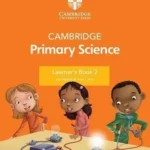 Cambridge Primary Science Learners Book 2 2nd Edition UK