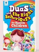 Duas & The Right Behavior For Muslim Children
