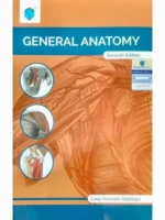 General Anatomy 7th Edition by Laiq Hussain