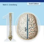 Greenberg’s Handbook of Neurosurgery 10th Edition