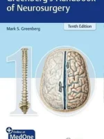 Greenberg’s Handbook of Neurosurgery 10th Edition