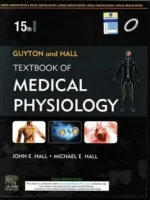Guyton & Hall Textbook of Medical Physiology 15th Edition