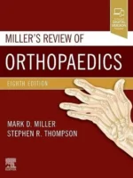 Miller’s Review of Orthopaedics 8th Edition