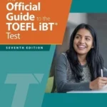 Official Guide to TOEFL iBT Test 7th Edition