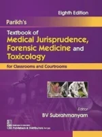 Parikh Textbook of Medical Jurisprudence Forensic Medicine & Toxicology 8th Edition
