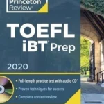 The Princeton Review TOEFL IBT Prep 2020