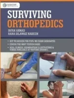Surviving Orthopedics by Irfan Ahmad