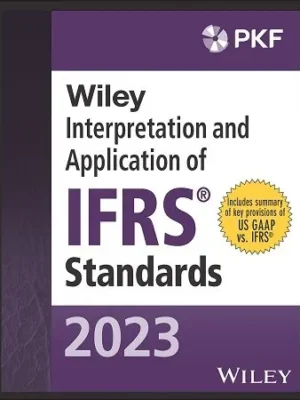Wiley Interpretation and Application of IFRS 2023