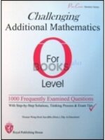 Redspot Challenging Additional Mathematics for O Level