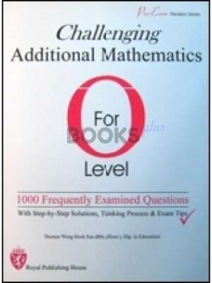 Redspot Challenging Additional Mathematics for O Level
