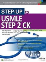 Step Up to USMLE Step 2 CK 4th Edition - Coloured