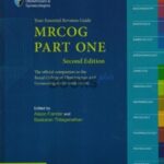 MRCOG Part 1Your Essential Revision Guide 2nd Edition