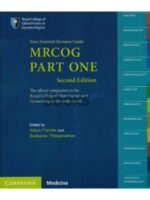 MRCOG Part 1Your Essential Revision Guide 2nd Edition