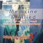 Asim and Shoaib MCQs in Medicine and Allied FCPS 1 5th Edition