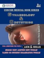 Asim and Shoaib Gynaecology and Obstetrics FCPS 1 2nd Edition