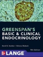 Greenspans Basic and Clinical Endocrinology 9th Edition by David Gardner