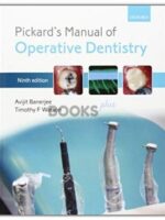 Pickards Manual of Operative Dentistry 9th Edition