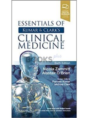 Kumar and Clarks Essentials of Clinical Medicine 6th Edition - Coloured Local