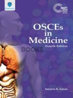 OSCEs in Medicine 4th Edition