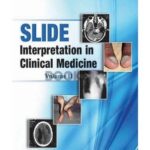 SLIDE Interpretation in Clinical Medicine Volume II