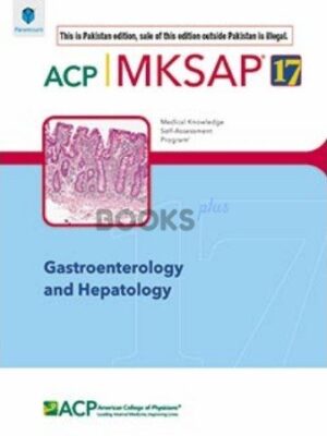 ACP MKSAP 17 Gastroenterology and Hepatology