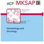 ACP MKSAP 17 Hematology and Oncology