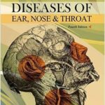 Diseases of Ear Nose & Throat 4th Edition
