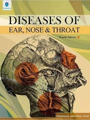 Diseases of Ear Nose & Throat 4th Edition