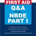 First Aid Q&A for the NBDE Part 1