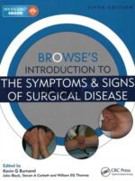 Browse’s Introduction to the Symptoms & Signs of Surgical Disease 5th Edition