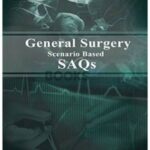 General Surgery Scenario Based SAQs