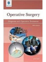 Operative Surgery Diagnosis and Operative Treatment 5th Edition