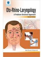 Oto Rhino Laryngology A Problem Oriented Approach 2nd Edition
