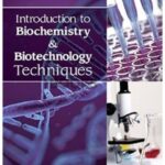 Biochemistry & Biotechnology Techniques