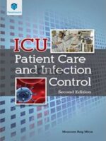 ICU Patient Care and Infection Control 2nd Edition