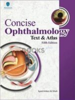 Concise Ophthalmology Text and Atlas 5th Edition