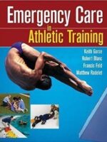 Emergency Care in Athletic Traning