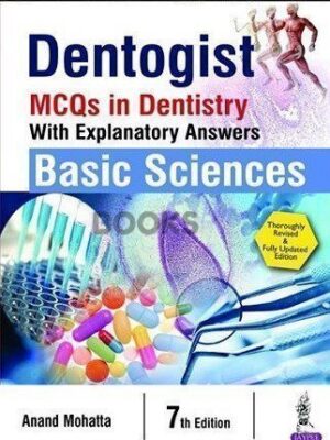Dentogist MCQs in Dentistry Basic Sciences
