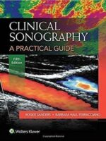 Clinical Sonography A Practical Guide