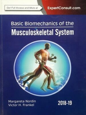 Basic Biomechanics of the Musculoskeletal System