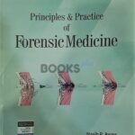 Principles and Practice of Forensic Medicine 2nd Edition